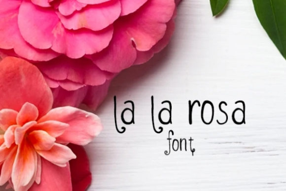 LaLaRosa Font Review for Makers and Designers