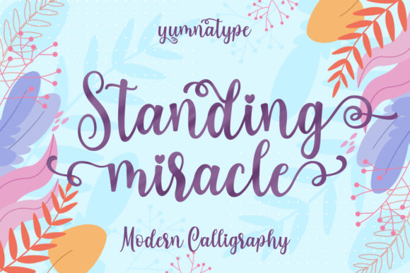 Standing Miracle Font Review for Makers